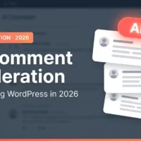 AI Comment Moderation Is Changing WordPress in 2026